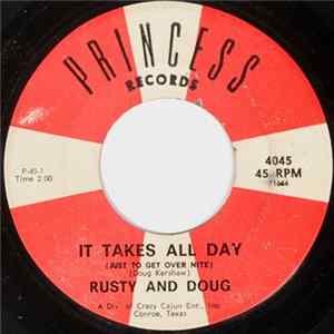 Rusty And Doug - It Takes All Day (Just To Get Over Nite) / The Sooner You Go (I Can Cry) mp3