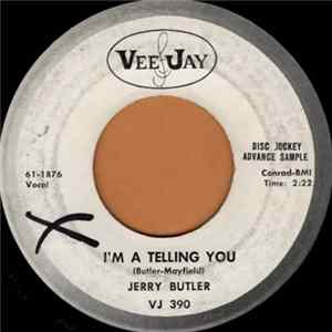 Jerry Butler - I'm A Telling You / I See A Fool mp3