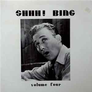 Bing Crosby - Shhh! Bing Volume Four mp3