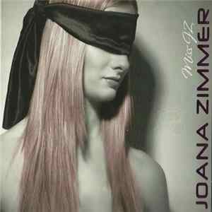 Joana Zimmer - Miss JZ mp3