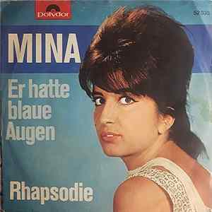 Mina - Er Hatte Blaue Augen / Rhapsodie mp3