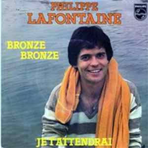 Philippe Lafontaine - Bronzé Bronzé mp3