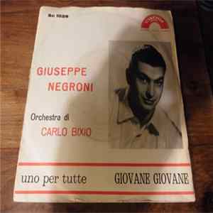Giuseppe Negroni - Uno Per Tutte mp3