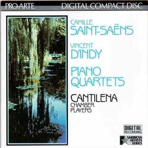 Camille Saint-Saëns / Vincent D'Indy - Cantilena Chamber Players - Piano Quartets mp3