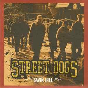 Street Dogs - Savin Hill mp3