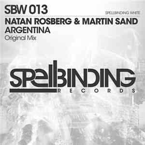 Natan Rosberg & Martin Sand - Argentina mp3