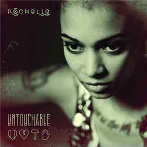Rochelle - Untouchable mp3