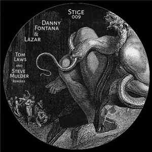 Danny Fontana & Lazar - STIGE 009 mp3