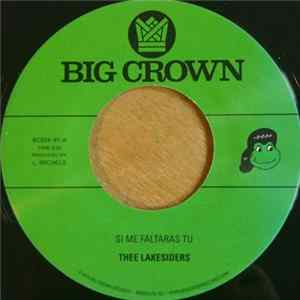 Thee Lakesiders - Si Me Faltaras Tu mp3