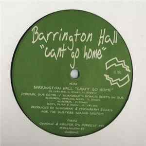 Barrington Hall - Can't Go Home mp3