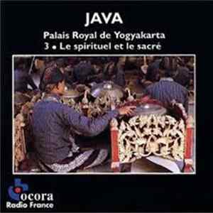 Palais Royal De Yogyakarta - Java: 3. Le Spirituel Et Le Sacré mp3