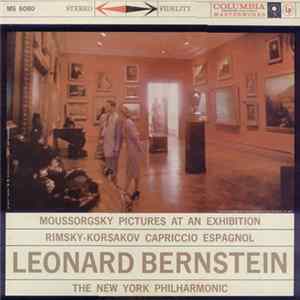 Moussorgsky, Rimsky-Korsakov, The New York Philharmonic, Leonard Bernstein - Pictures At An Exhibition · Capriccio Espagnol mp3