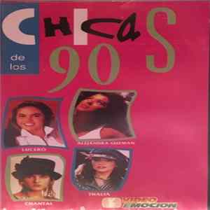 Various - Chicas De Los 90 mp3