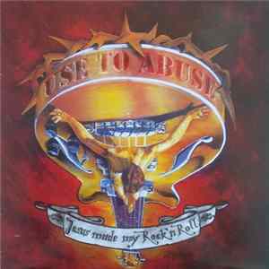 Use To Abuse - Jesus Made My Rock'n'Roll mp3