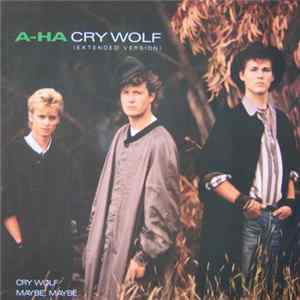 a-ha - Cry Wolf mp3