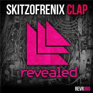 Skitzofrenix - Clap mp3