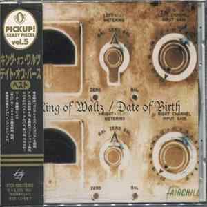 Date Of Birth - King Of Waltz mp3