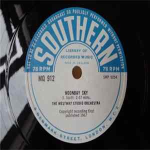 The Westway Studio Orchestra - Be Praised / Noonday Sky mp3
