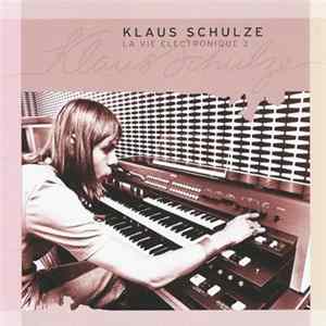 Klaus Schulze - La Vie Electronique 3 mp3