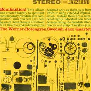 The Werner-Rosengren Swedish Jazz Quartet - Bombastica! mp3