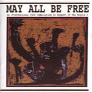 Various - May All Be Free (An International Punk Compilation In Support Of The Angola 3) mp3