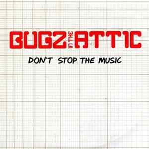 Bugz In The Attic - Don't Stop The Music mp3
