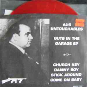 Al's Untouchables - Guts In The Garage EP mp3