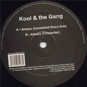 Kool & The Gang - Always Remixes mp3
