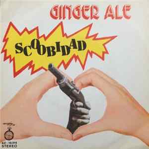 Ginger Ale - Scoobidad mp3