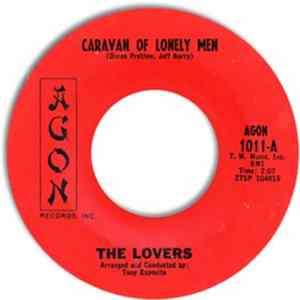 The Lovers - Caravan Of Lonely Men / In My Tenement mp3