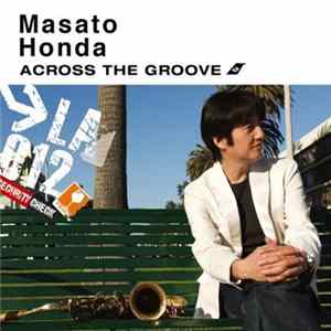 Masato Honda - Across The Groove mp3