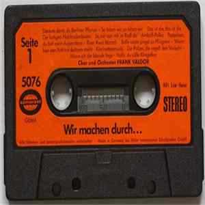 Frank Valdor - Wir Machen Durch... mp3
