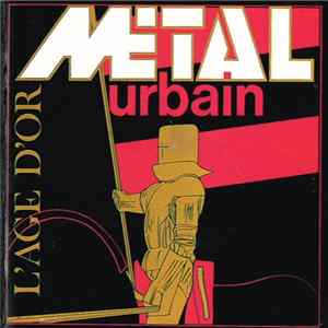 Metal Urbain - L'Âge D'Or mp3