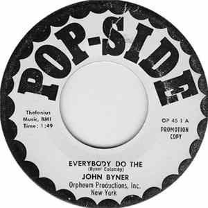 John Byner - Everybody Do The / Baby, Please Don't Go mp3