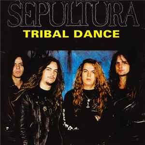 Sepultura - Tribal Dance mp3
