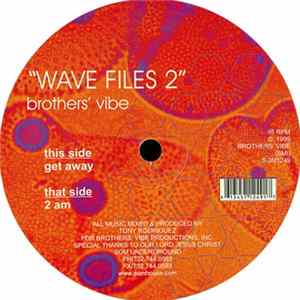 Brothers' Vibe - Wave Files 2 mp3