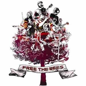 A Band Of Bees - Free The Bees mp3