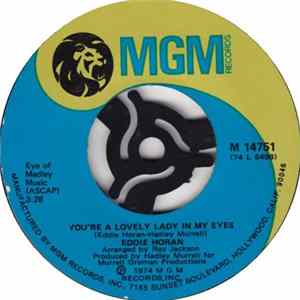 Eddie Horan - You're A Lovely Lady In My Eyes / The Ups And Downs Of A Love Affair mp3