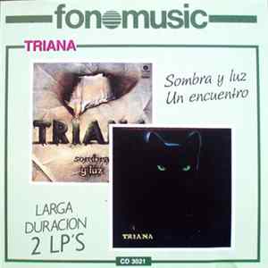 Triana - Sombra Y Luz / Un Encuentro mp3