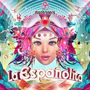 Mandragora - La Españolita mp3