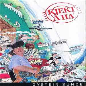 Øystein Sunde - Kjekt Å Ha mp3