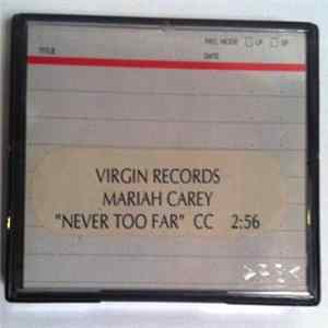 Mariah Carey - Never Too Far mp3