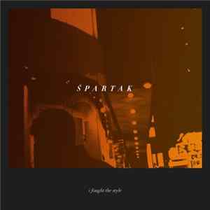 Spartak - I Fought The Style mp3