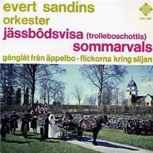 Evert Sandins Orkester - Jässbôdsvisa mp3