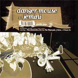 Dangermouse&Jemini - Ghetto Pop Life mp3