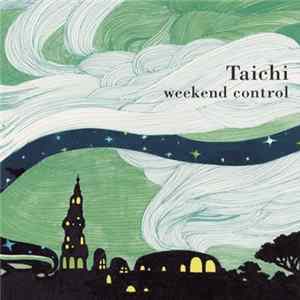 Taichi - Weekend Control mp3