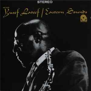 Yusef Lateef - Eastern Sounds mp3