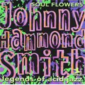 Johnny "Hammond" Smith - Soul Flowers mp3