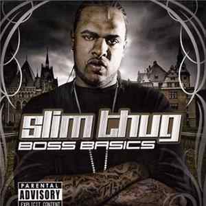 Slim Thug - Boss Basics mp3