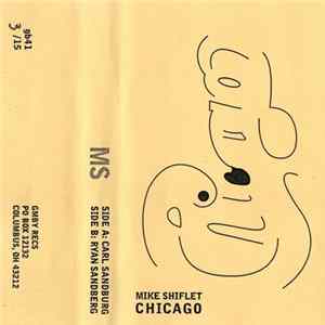 Mike Shiflet - Chicago mp3